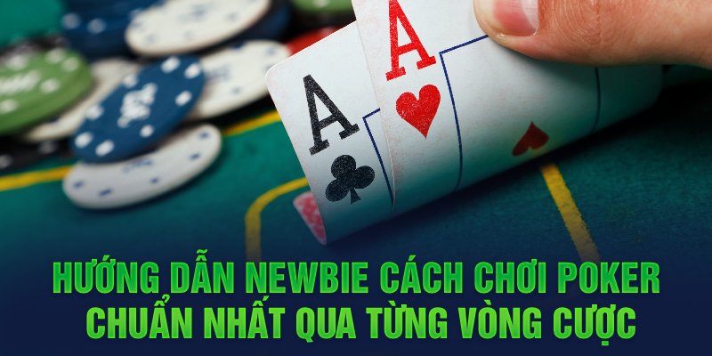 Những hành động bạn có thể làm tại bàn Poker